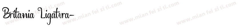 Britania Ligatura字体转换